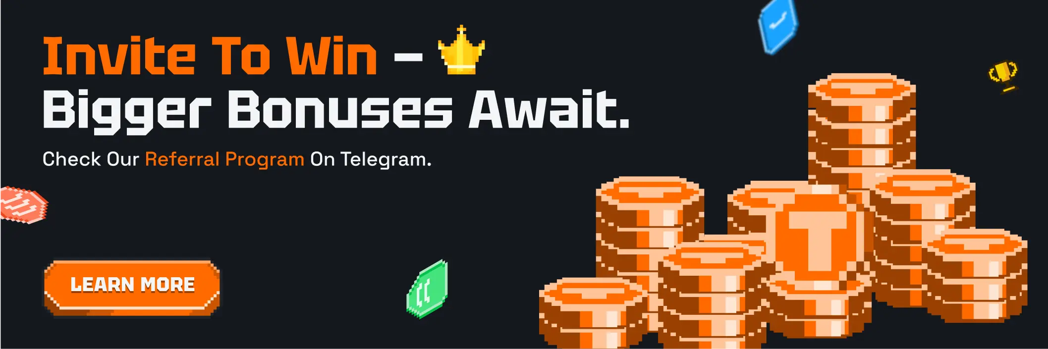 Invite To Win - Bigger Bonuses Await